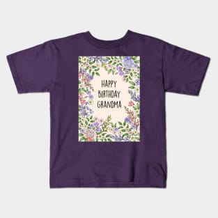 HAPPY BIRTHDAY GRANDMA PRETTY Kids T-Shirt